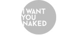 I want you naked